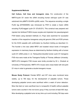 Supplemental Methods Cell Culture, Cell Lines and Transgenic Mice. for Construction of the MMTV/Cyclin D1 Vector the Cdna Encodi