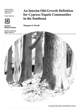 An Interim Old-Growth Definition for Cypress-Tupe O Communities in The