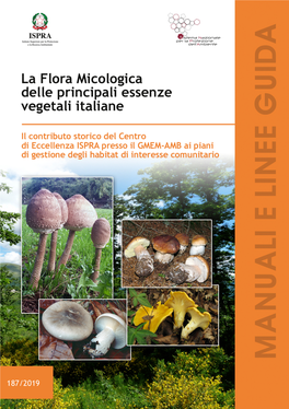 La Flora Micologica Delle Principali Essenze Vegetali Italiane