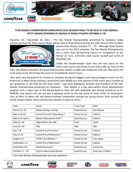 STAR MAZDA CHAMPIONSHIP ANNOUNCES 2012 SEASON FINALE to BE HELD at 15Th ANNUAL PETIT LEMANS POWERED by MAZDA at ROAD ATLANTA OCTOBER 17-20