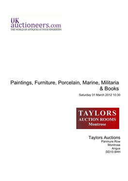 Paintings, Furniture, Porcelain, Marine, Militaria & Books