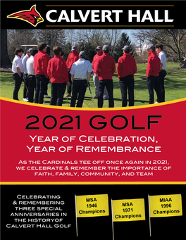 2021 GOLF Year of Celebration, Year of Remembrance