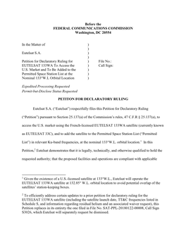 Before the FEDERAL COMMUNICATIONS COMMISSION Washington, DC 20554 in the Matter of ) ) Eutelsat S.A. ) ) Petition for Declarat