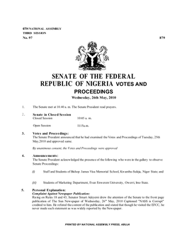 SENATE of the FEDERAL REPUBLIC of NIGERIA VOTES and PROCEEDINGS Wednesday, 26Th May, 2010
