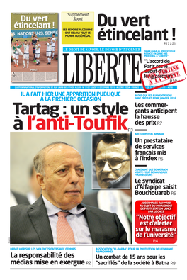 Tartag : Un Style La Hausse Des Prix P.7 À L'anti-Toufik P.3 ARCELORMITTAL ANNABA Un Prestataire De Services Français Mis À L’Index P.6