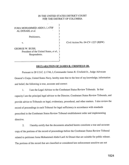 IN the UNITED STATES DISTRICT COURT for the DISTRICT OFCOLUMBIA JUMA MOHAMMED ABDI. L; A,ATIF AL DOSARI, Et Al. Petitioners