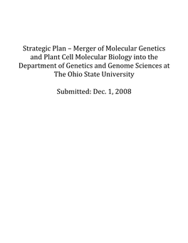 Merger of Molecular Genetics and Plant Cell Molecular Biology Into the Department of Genetics and Genome Sciences at the Ohio State University