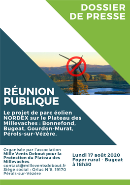 RÉUNION PUBLIQUE Le Projet De Parc Éolien NORDEX Sur Le Plateau Des Millevaches : Bonnefond, Bugeat, Gourdon-Murat, Pérols-Sur-Vézère