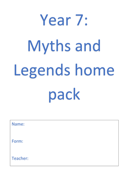 Year 7: Myths and Legends Home Pack