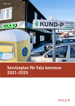 Serviceplan För Falu Kommun 2021-2015
