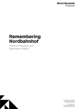 Remembering Nordbahnhof Historical Research and Deportation Report
