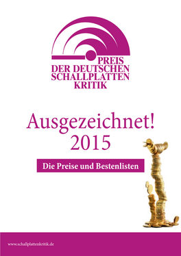 Ausgezeichnet! 2015 Die Preise Und Bestenlisten