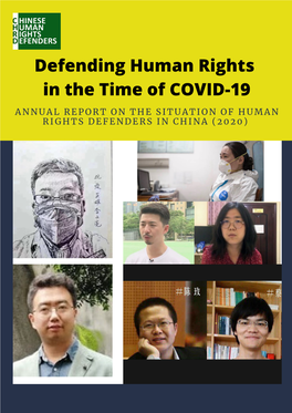 Defending Human Rights in the Time of COVID-19: the Situation of Rights Defenders in China (2020) March 29, 2021