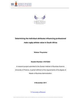 Determining the Individual Attributes Influencing Professional Male Rugby