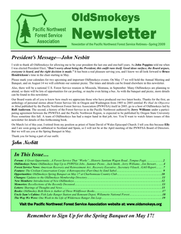 Newsletter Newsletter of the Pacific Northwest Forest Service Retirees—Spring 2009