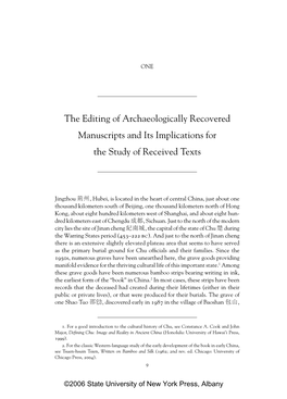 The Editing of Archaeologically Recovered Manuscripts and Its Implications for the Study of Received Texts