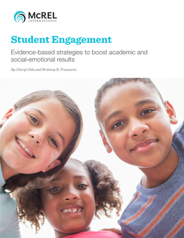 Student Engagement Evidence-Based Strategies to Boost Academic and Social-Emotional Results