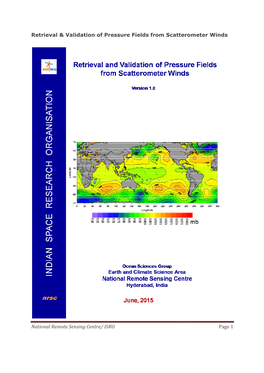 Retrieval & Validation of Press National Remote Sensing Centre