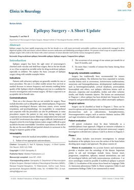 Epilepsy Surgery - a Short Update Ganapathy S* and Nair R Department of Neurosurgeon & Spine Surgeon, Manipal Institute of Neurological Disorders (MIND), India