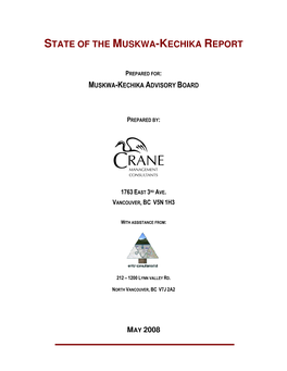State of the Muskwa-Kechika Report” and Reports on the Current Status of the Area’S Ecological Conservation, Economic Progress and Social Development, I.E