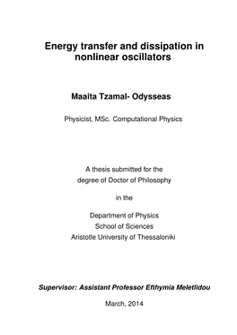 Energy Transfer and Dissipation in Nonlinear Oscillators