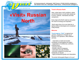 «Visit» Russian North
