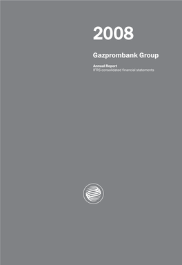 01-Gazprombank AR 2008 ENG Literature.Indd