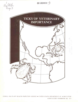 Ticks of Veterinary Importance 36 Amblyomma Americanum (Linnaeus), the Lone Star Tick