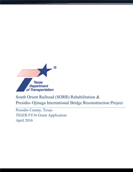 South Orient Railroad Rehabilitation and Presidio-Ojinaga Bridge Replacement Project: Narrative