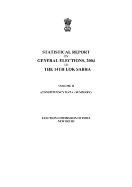 Statistical Report General Elections, 2004 the 14Th Lok Sabha
