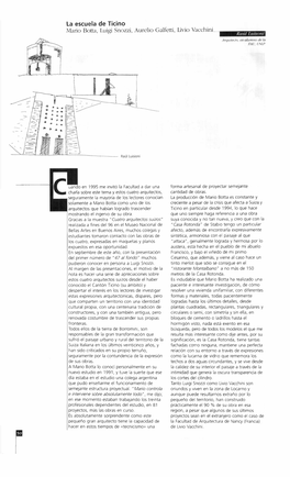 Mario Botta, Luigi Snozzi, Aurelio Galfetti, Livio Vacchini— Raúl Luisoni Arquitecto, Ex-Alumno De La FAU, UNLP