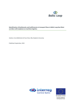 Identification of Bottlenecks and Inefficiencies in Transport Flows in Baltic Loop East-West Corridors with Emphasis on Maritime Logistics