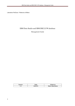 IBM Data Studio and IBM DB2 LUW Database - Management Guide