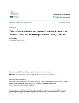 The Confederate Triumvirate: Stonewall Jackson, Robert E. Lee, Jefferson Davis, and the Making of the Lost Cause, 1863-1940