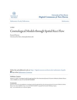 Cosmological Models Through Spatial Ricci Flow Ramesh Sharma University of New Haven, Rsharma@Newhaven.Edu