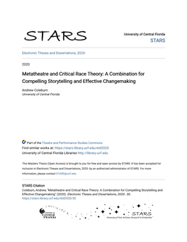 Metatheatre and Critical Race Theory: a Combination for Compelling Storytelling and Effective Changemaking