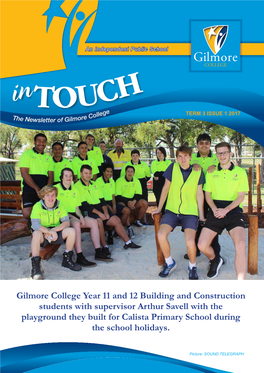 1 Gilmore College Year 11 and 12 Building and Construction Students