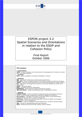 ESPON Project 3.2 Spatial Scenarios and Orientations in Relation to the ESDP and Cohesion Policy
