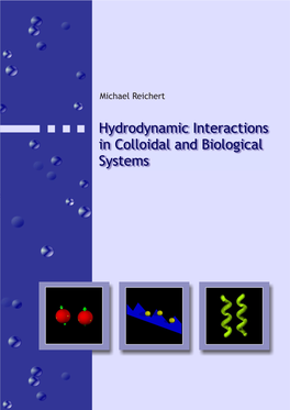 Hydrodynamic Interactions in Colloidal and Biological Systems
