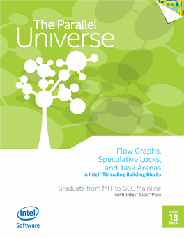 Flow Graphs, Speculative Locks, and Task Arenas in Intel® Threading Building Blocks