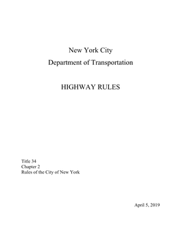 New York City Department of Transportation HIGHWAY RULES