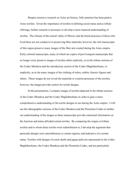 Despite Extensive Research on Aztec Art History, Little Attention Has Been Paid to Aztec Textiles. Given the Importance of Text