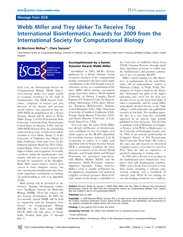 Webb Miller and Trey Ideker to Receive Top International Bioinformatics Awards for 2009 from the International Society for Computational Biology