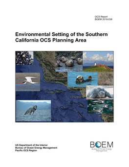 Environmental Setting of the Southern California OCS Planning Area