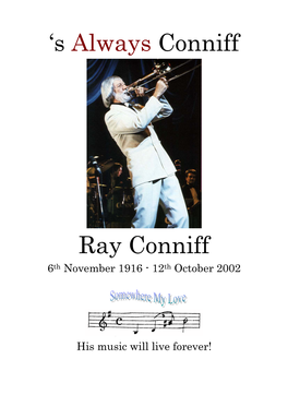 Ray Conniff 6Th November 1916 - 12Th October 2002
