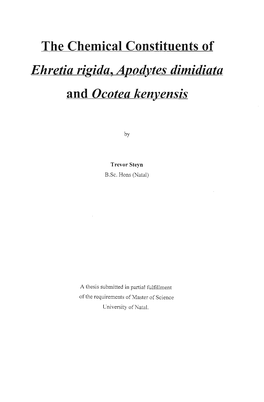 The Chemical Constituents of Ehretia Rigida, Apodytes Dimidiata and Ocotea Kenyensis