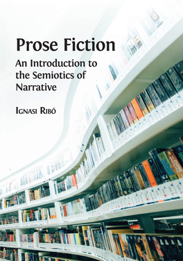 Prose Fiction: an Introduction to the Semiotics of Narrative