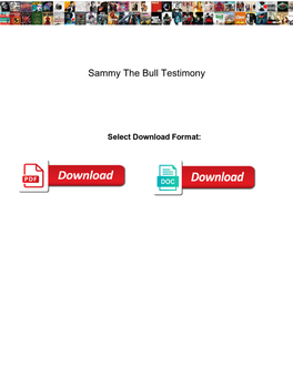 Sammy the Bull Testimony Pardon