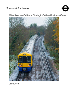 West London Orbital Strategic Outline Business Case – June 2019