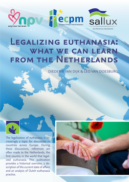 Legalizing Euthanasia: What We Can Learn from the Netherlands